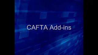 CAFTA Addins Overview